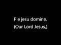 pie jesu domine, dona eis requiem