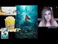 The Little Mermaid 2023 REACTION - Early Reviews, Just Watched, Box Office, Oscars Predictions