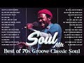 Best of 70's Groove Classic Soul - 70's Playlist Soul Mix - Marvin Gaye, AI Green, Cheryl Lynn, ...