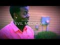 Evil Medicine