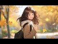 Good vibes 🍀 Morning energy positive songs to star your day 🍂 English songs chill music mix