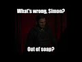 What's wrong, Simon?