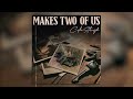 Colin Stough - Makes Two of Us (Official Audio)