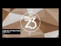 Dezza - Law Of Attraction (Zerothree Exclusive)