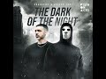 The Dark of the Night