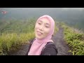 Naik Ke Puncak Gunung Galunggung Wisata Terindah di Tasikmalaya Jawa Barat Indonesia.
