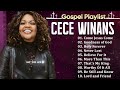 1 Hours Best Gospel Music of All Time🙏 Gospel Playlist With Lyrics 2024 🙏Gospel Songs Of Cece Winans