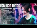 Lướt Sóng Đạp Mây Remix ♫ BXH Nhạc Trẻ Remix Hay Nhất  - Top 15 Bản EDM TikTok Hot Trend 2024