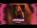 lovegame - lady gaga audio edit