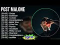 Post Malone 2024 MIX Best Songs - Circles, Sunflower, rockstar, Congratulations