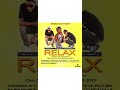 C bex Mawela ft Newman Amapuz & Ella Chinaman (Relax single)