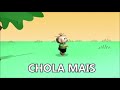 Cebolinha - Chola mais