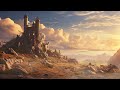 Camelot - Ancient Journey Fantasy Music - Beautiful Ambient Medieval for Study, Reading, and Focus