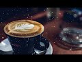 Happy Morning Cafe Music- Relaxing Jazz Music - Instrumental Cafe Music For Relax, Study,Wake up