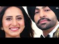 JORDAN SANDHU : Tareefan | Mehar Vaani | Sargun Mehta | Sidhus Of Southall | Punjabi Love Songs 2023