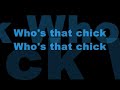 Rihanna - Who's that chick Lyrics