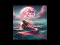 Charming - Sweet Mermaids (Official Lyric Video)
