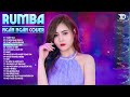 Siêu Phẩm Album Nhạc Trẻ Rumba Đặc Biệt Hay - Có Một Người Vẫn Đợi, Thấm Thía Rumba Ngân Ngân Cover