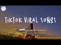 Tiktok songs 2024 🍬 Tiktok viral songs ~  Tiktok music 2024