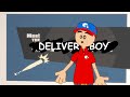 Meet the Delivery Boy