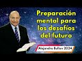 Alejandro Bullon 2024 -  Preparación mental para los desafíos del futuro