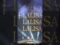 LISA SOLO DANCE LALISA #bornpink_worldtour