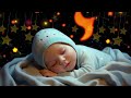 Mozart Brahms Lullaby 🌙 Sleep Instantly Within 3 Minutes 🌙 2 Hour Baby Sleep Music Baby Sleep Music