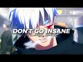 Don’t Go Insane // DPR IAN [audio edit]