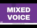 Daily Mixed Voice Vocal Exercises For Singers