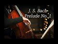 1HRㅣ J. S. Bach Prelude No. 1ㅣCello MusicㅣDeep SleepㅣRelaxingㅣPeacfulㅣClassical CelloㅣHealing Music