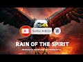Rain of the Spirit | Prophetic Warfare Instrumental #instrumentalmusic