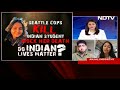 Seattle Cop Kills Indian Student; Her Death Mocked: Do Indian Lives Matter?