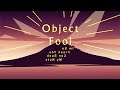 Object Fool IDFB Intro I am bored