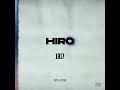 HIRO – Любимые два часа