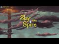 Slay the Spire first clear - Ironclad