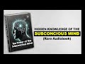 The Hidden Powers Of The Subconcious Mind - Rare Audiobook