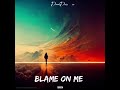 DualDose - Blame On Me