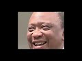 The Best of President Uhuru Kenyatta funny moments