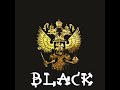 Black (With Gavirovka)