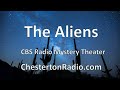 The Aliens - CBS Radio Mystery Theater