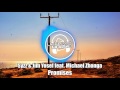 Syzz & Jim Yosef feat. Michael Zhonga - Promises