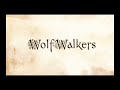 enemy.  wolfwalkers