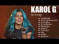 K.a.r.o.l G Mix Éxitos 2024 - Lo Más Popular de K.a.r.o.l G