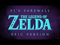 Fi's Farewell - The Legend of Zelda: Skyward Sword | EPIC VERSION