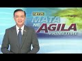 Balita na patay na ang dating Pangulong Rodrigo Duterte, fake news | Mata Ng Agila Primetime