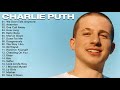 CharliePuth Best Songs Collection Of All Time 2021 - CharliePuth Greatest Hits Full Album 2021