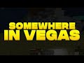 Somewhere In Vegas | Bedwars Montage