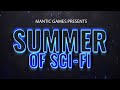 Welcome to the Summer of Sci-Fi - Mantic Games