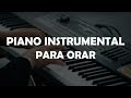 PIANO INSTRUMENTAL PARA ORAR - TIME IN HIS PRESENCE - NO ADS - INSTRUMENTAL WORSHIP