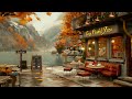 Calm Autumn Jazz Music at an Outdoor Coffee - Melodic Jazz Music for Work and Study & Creative Flow